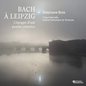 Bach à Leipzig: L'Apogée d'une pensée créatrice