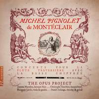 Michel Pignolet de Montéclair: Concerts pour la Flûte Traversière avec la Basse Chiffré