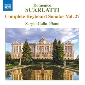 Scarlatti: Complete Keyboard Sonatas, Vol. 27