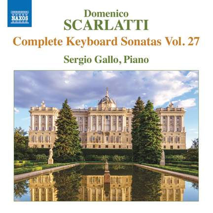 Scarlatti: Complete Keyboard Sonatas, Vol. 27