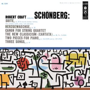 Schoenberg: Suite, Op. 29 & Chamber, Vocal & Solo Piano Works