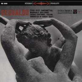 Gesualdo: Madrigals & Galliards & Motets