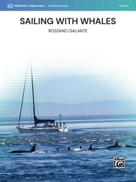 Galante, Rossano: Sailing with Whales (c/b)