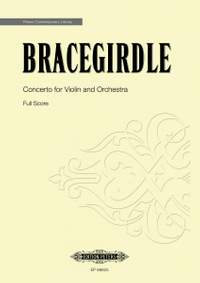 Bracegirdle, Lee: Concerto for Violin and Orchestra