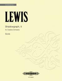 Lewis, George: Shadowgraph, 5