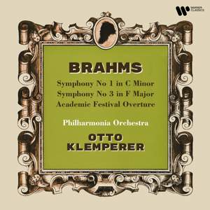 Brahms: Symphonies Nos. 1 & 3 & Academic Festival Overture