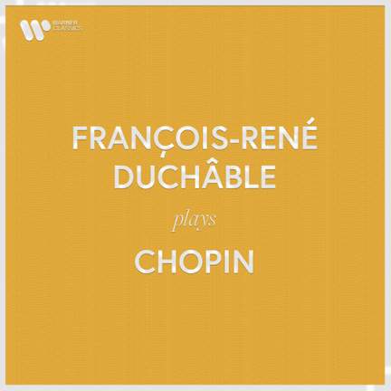 François-René Duchâble Plays Chopin