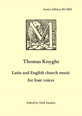 Knyght: Latin and English church music for four voices