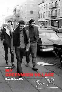 My Greenwich Village: Dave, Bob and Me
