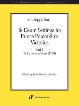 Sarti: Te Deum Settings for Prince Potemkin's Victories - Part 2 Te Deum laudamus (1790)