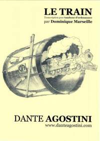 Dante Agostini: Le train