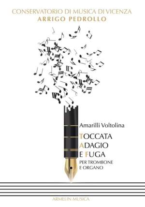 Amarilli Voltolina: Toccata, Adagio e Fuga