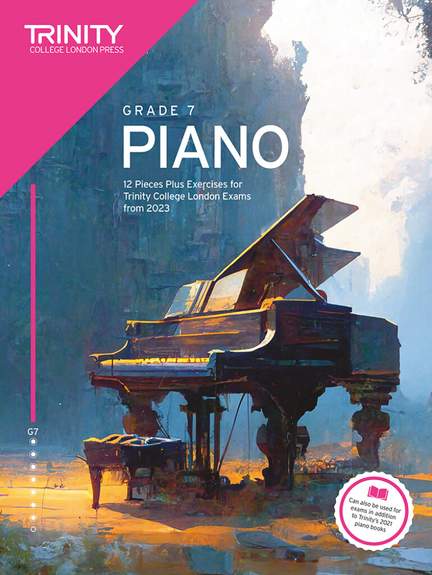 Trinity Piano Grade 7 from 2023