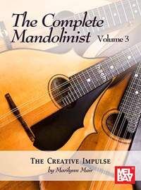 Marilynn Mair: The Complete Mandolinist Volume 3