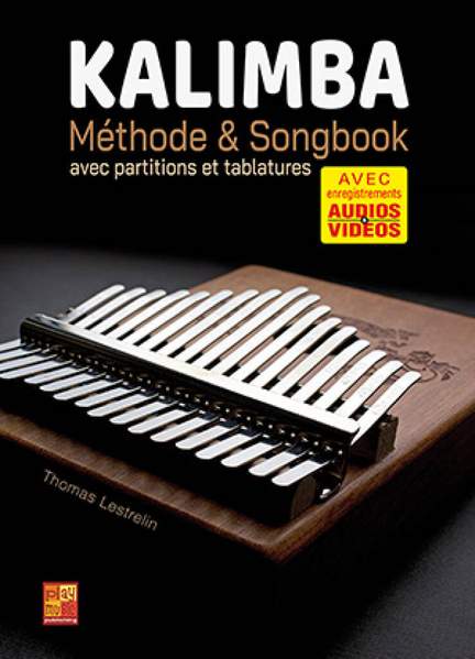 Thomas Lestrelin: Kalimba - Méthode & Songbook
