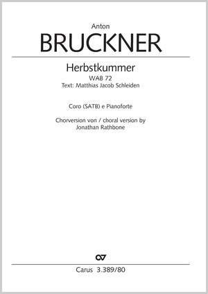 Bruckner, Anton: Herbstkummer WAB 72