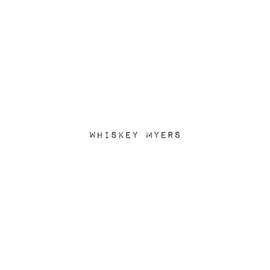 Whiskey Myers