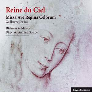Reine du Ciel : Missa Ave Regina Celorum