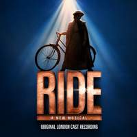Ride (Original London Cast Recording)