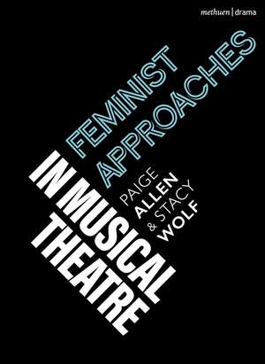 Feminist Approaches in Musical Theatre