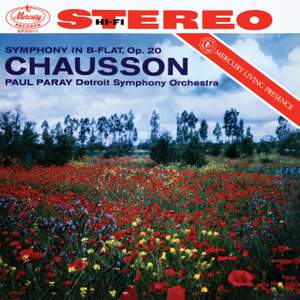 Chausson: Symphony in B-Flat Major