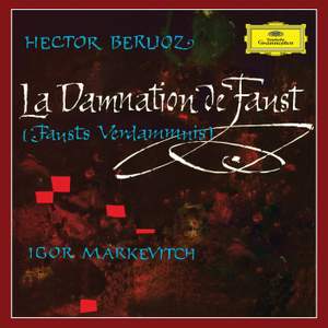 Berlioz: La Damnation de Faust