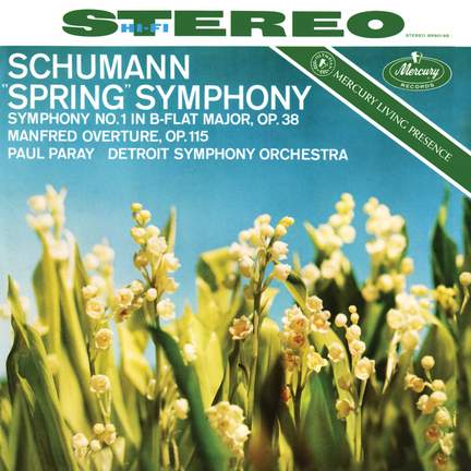 Schumann: Symphony No. 1 'Spring'; Manfred Overture