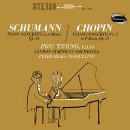 Schumann: Piano Concerto in A minor, Op. 54; Chopin: Piano Concerto No. 2 in F minor, Op. 21