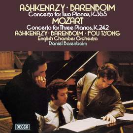 Mozart: Concerto for 3 Pianos and Orchestra (No. 7) in F, KV 242 'Lodron'; Concerto for 2 Pianos and Orchestra (No. 10) in E flat, KV 365