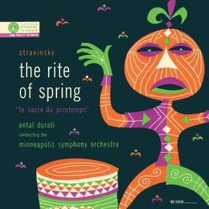 Stravinsky: Le Sacre du printemps (The Rite of Spring)
