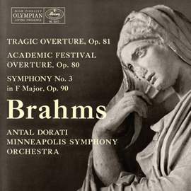 Brahms: Tragic Overture; Academic Festival Overture; Symphony No. 3