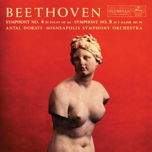 Beethoven: Symphony No. 4; Symphony No. 8
