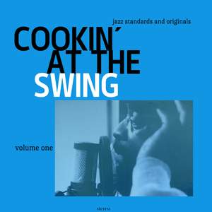 Cookin' at the Swing