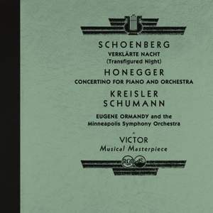 Ormandy Conducts Schoenberg: Verklärte Nacht and Works by Honegger, Kreisler, Schumann and More
