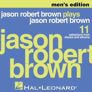 Jason Robert Brown Plays Jason Robert Brown - Men's Edition