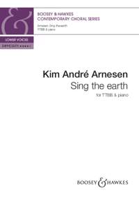 Arnesen, K A: Sing the earth