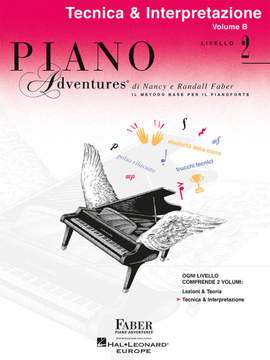Piano Adventures: Tecnica & Interpret. Livello 2