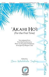 King David Kalalaua: Akahi Ho'i