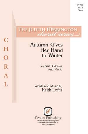 Keith Loftis: Autumn Gives Her Hand to Winter