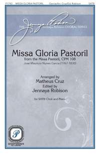 Jose Mauricio Nunes Garcia: Missa Pastoril Gloria