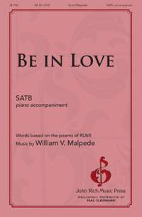 William Malpede: Be in Love