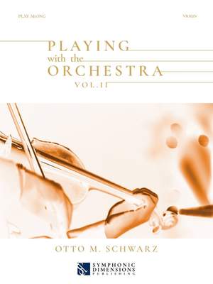 Otto M. Schwarz: Playing with the Orchestra Vol. II - Violin