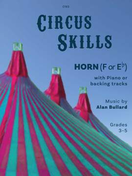 Bullard, Alan: Circus Skills
