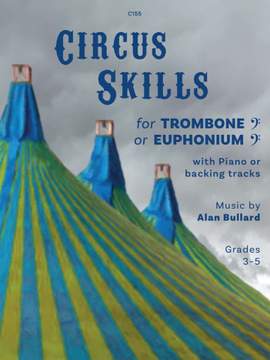 Bullard, Alan: Circus Skills