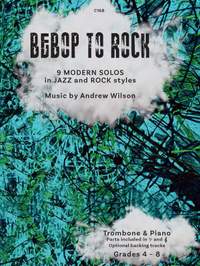 Wilson, Andrew: Bebop to Rock