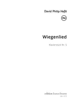 Hefti, David Philip: Wiegenlied (Cradle song), Klavierstück Nr. 5