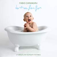 Do Ré Mi Fon Fon - 27 Brazilian Nursery Rhymes