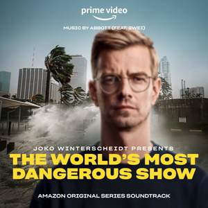 Joko Winterscheidt Presents: The World's Most Dangerous Show (Amazon Original Series Soundtrack)