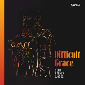 Difficult Grace