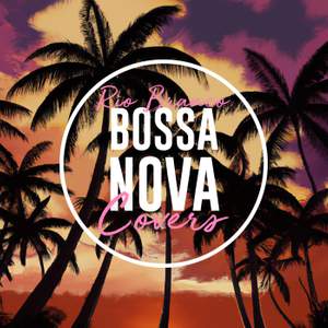 Bossa Nova Covers (Vol. 3)